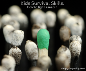 Have you taught your kids how to light a match? Good ideas on teaching them here.