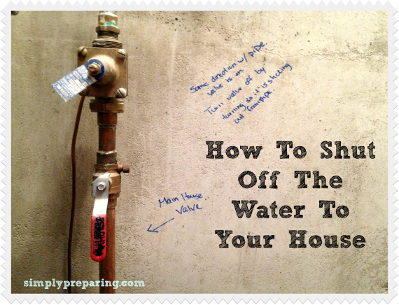 How To Turn Off Water To Your House Emergency Preparedness