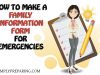 Family Emergency Plan #2: Make a Family Information Form