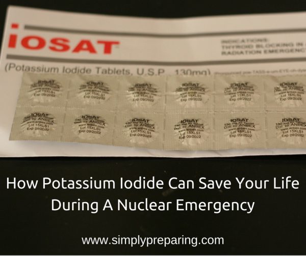 How Potassium Iodide May Save Your Life During A Nuclear Event Simply