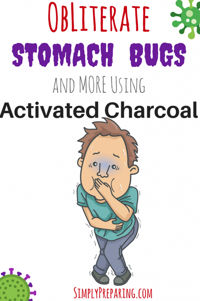 Obliterate Stomach Bugs And MORE using Activated Charcoal