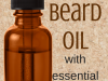 DIY  Beard Oil Recipe With Essential Oils
